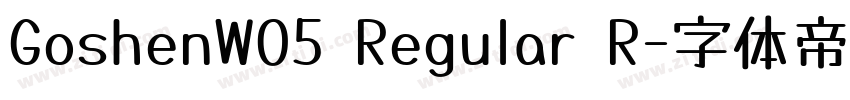 GoshenW05 Regular R字体转换